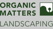 Organic Matters Landscaping